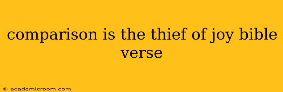 comparison is the thief of joy bible verse