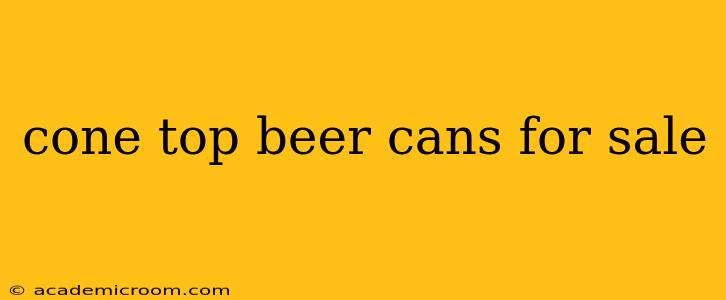 cone top beer cans for sale