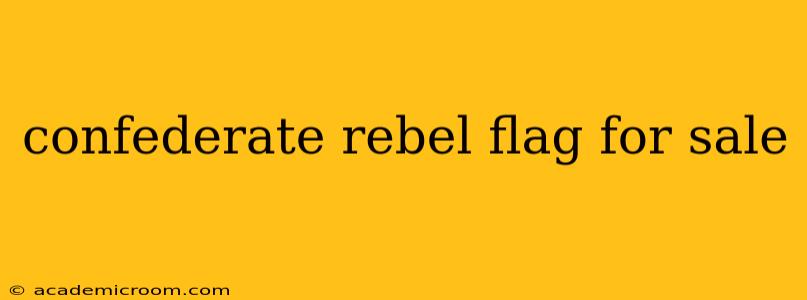 confederate rebel flag for sale