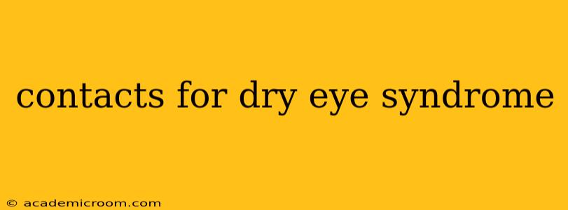 contacts for dry eye syndrome