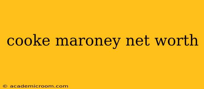 cooke maroney net worth