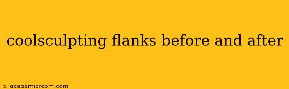 coolsculpting flanks before and after