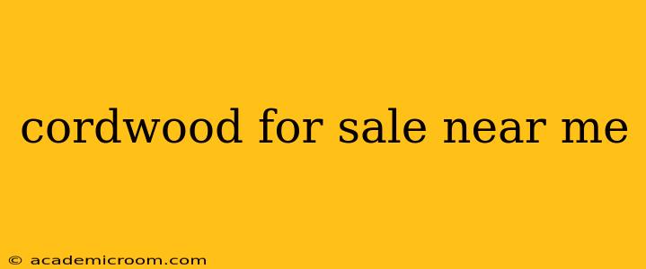 cordwood for sale near me