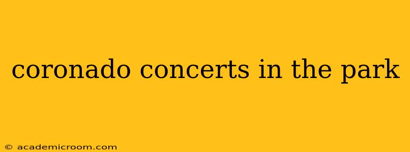 coronado concerts in the park