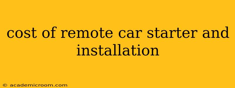 cost of remote car starter and installation