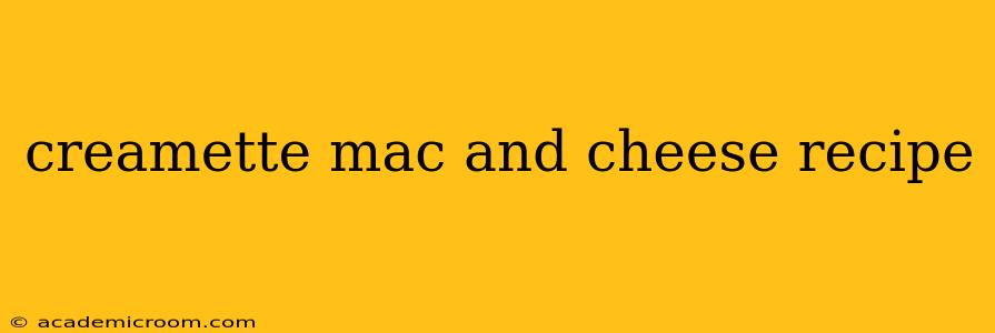 creamette mac and cheese recipe