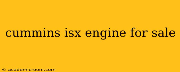 cummins isx engine for sale