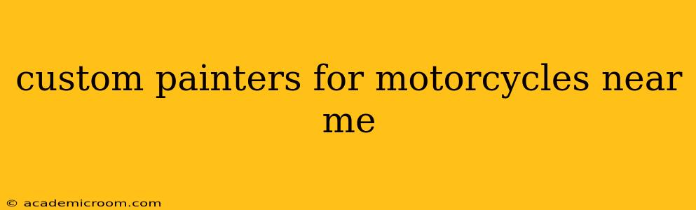 custom painters for motorcycles near me