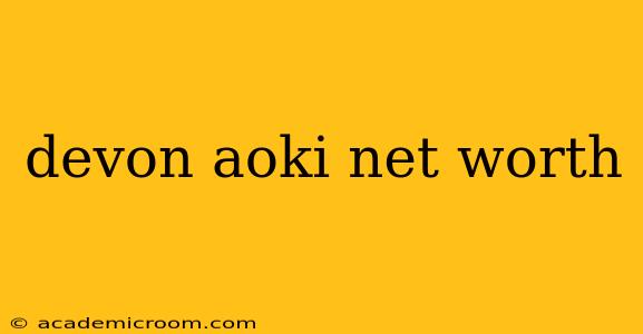 devon aoki net worth