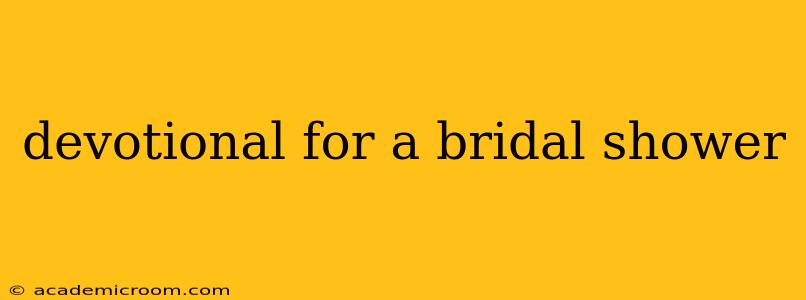devotional for a bridal shower