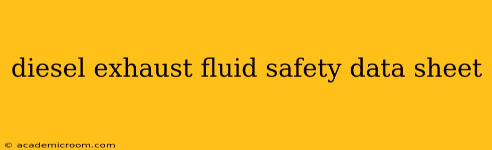 diesel exhaust fluid safety data sheet