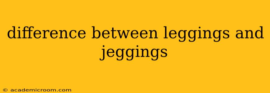difference between leggings and jeggings