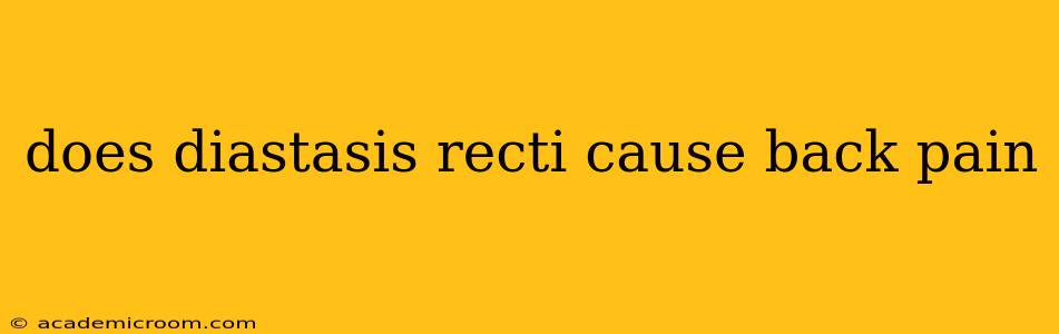 does diastasis recti cause back pain