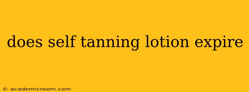does self tanning lotion expire