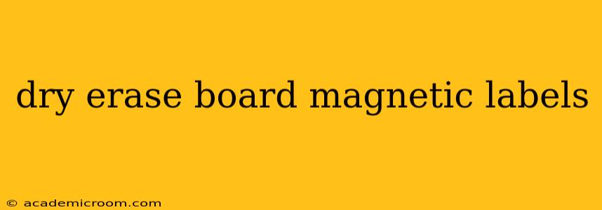 dry erase board magnetic labels