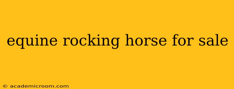 equine rocking horse for sale