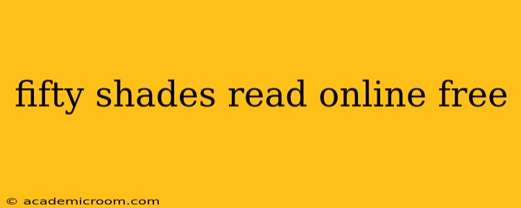 fifty shades read online free