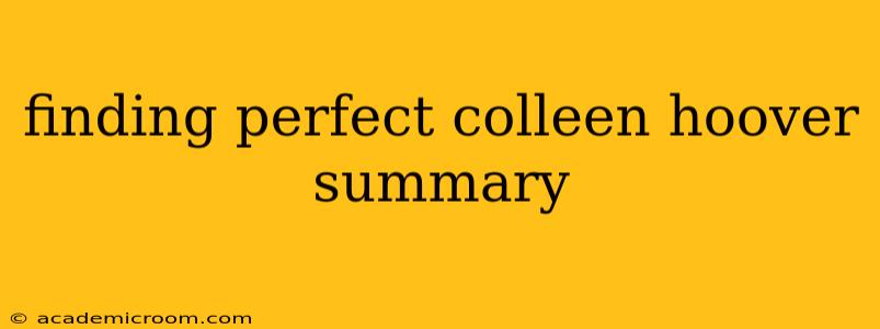 finding perfect colleen hoover summary