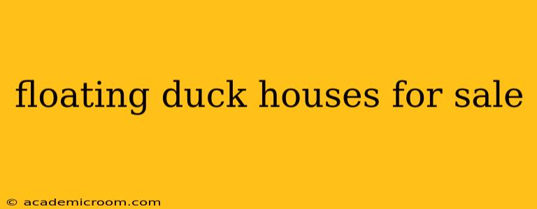 floating duck houses for sale