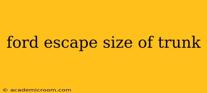 ford escape size of trunk