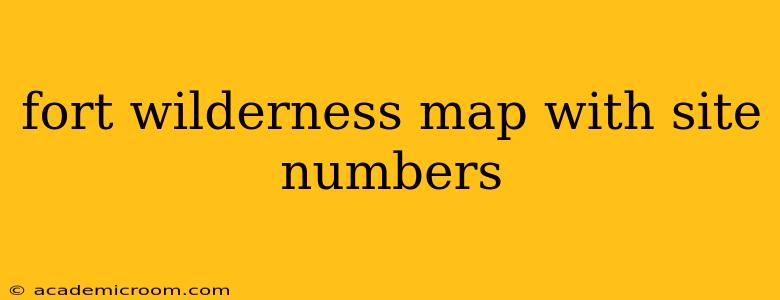 fort wilderness map with site numbers