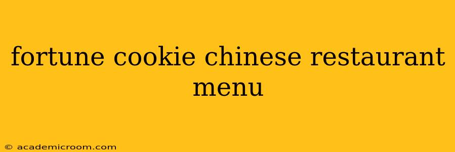 fortune cookie chinese restaurant menu