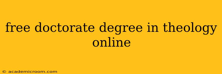 free doctorate degree in theology online