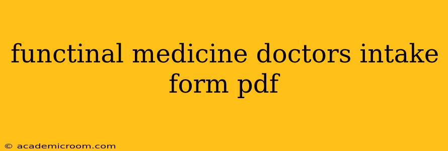 functinal medicine doctors intake form pdf