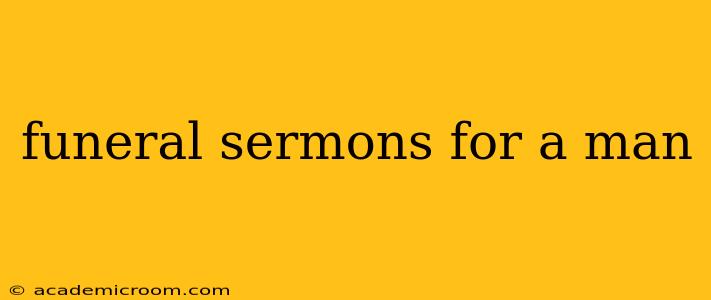 funeral sermons for a man