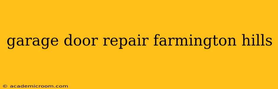 garage door repair farmington hills