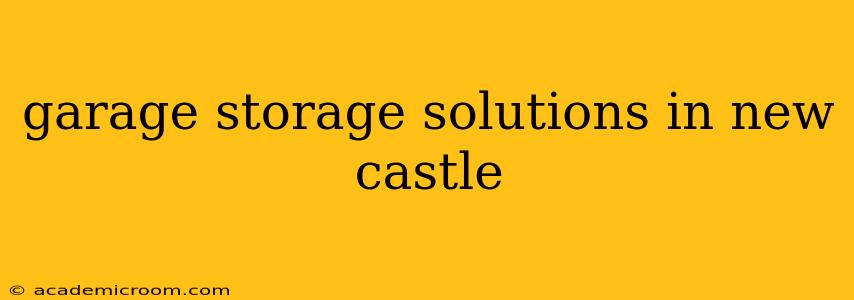 garage storage solutions in new castle