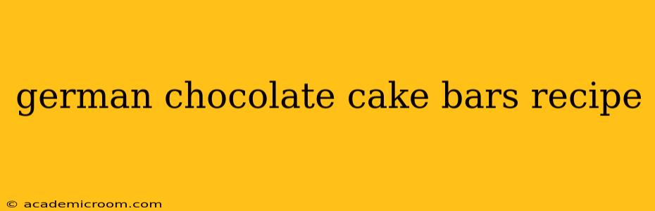 german chocolate cake bars recipe