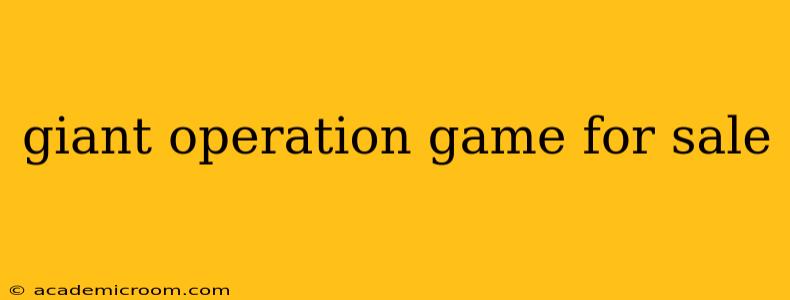 giant operation game for sale