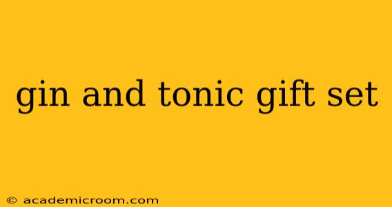 gin and tonic gift set