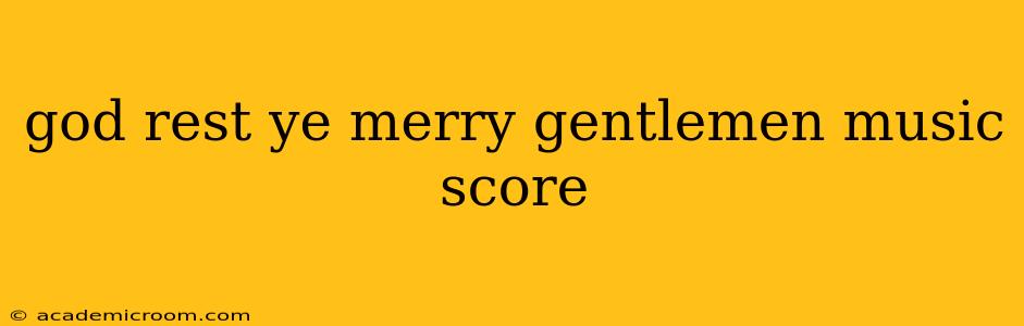 god rest ye merry gentlemen music score