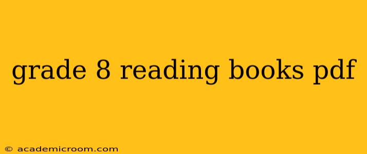grade 8 reading books pdf
