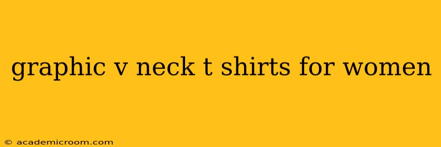 graphic v neck t shirts for women