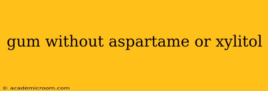 gum without aspartame or xylitol