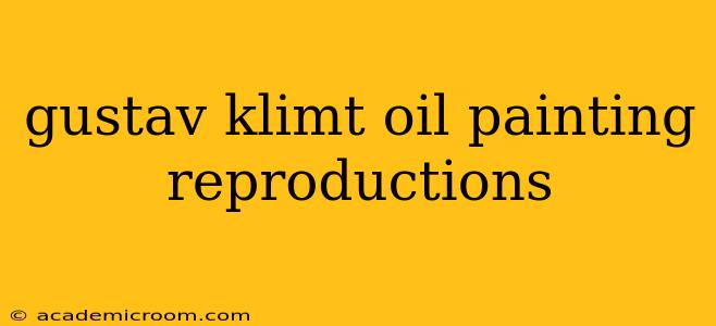 gustav klimt oil painting reproductions