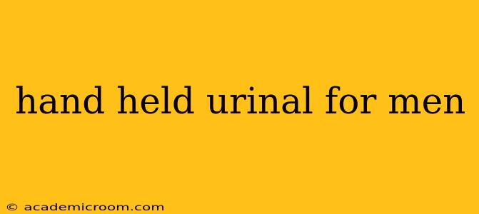 hand held urinal for men
