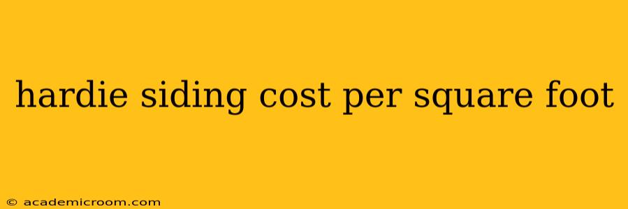 hardie siding cost per square foot