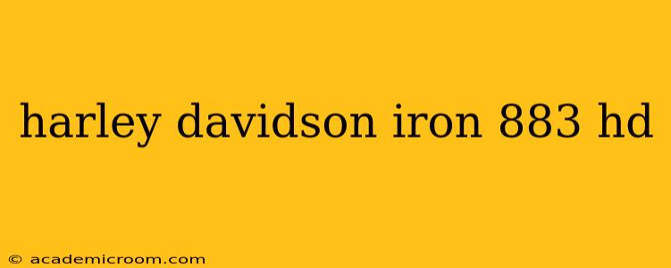 harley davidson iron 883 hd