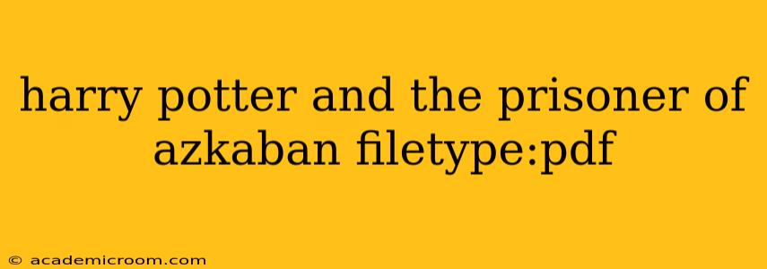 harry potter and the prisoner of azkaban filetype:pdf