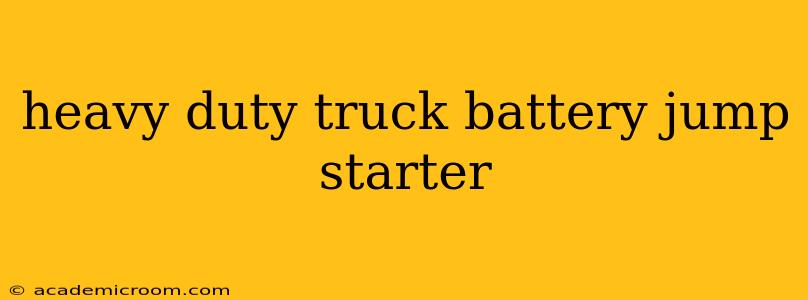 heavy duty truck battery jump starter