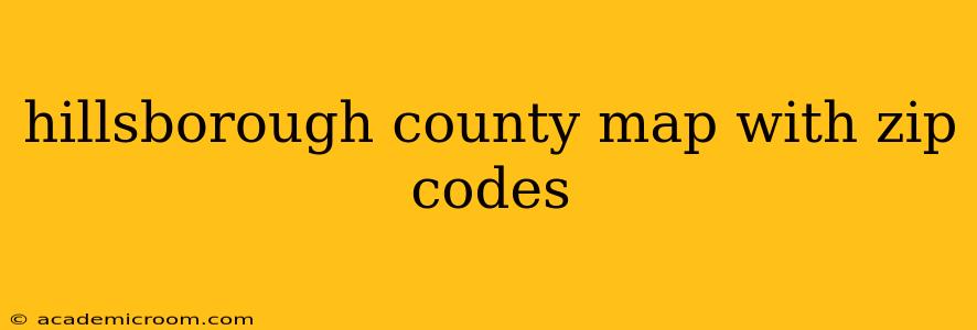 hillsborough county map with zip codes
