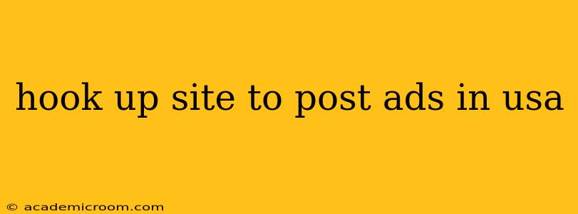 hook up site to post ads in usa