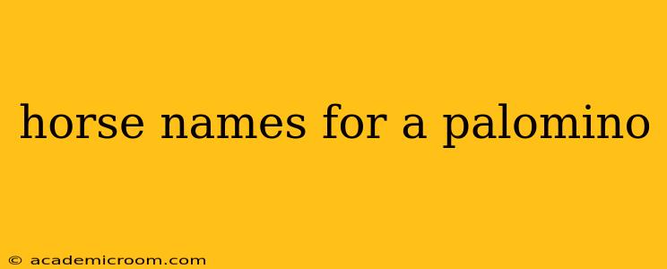 horse names for a palomino