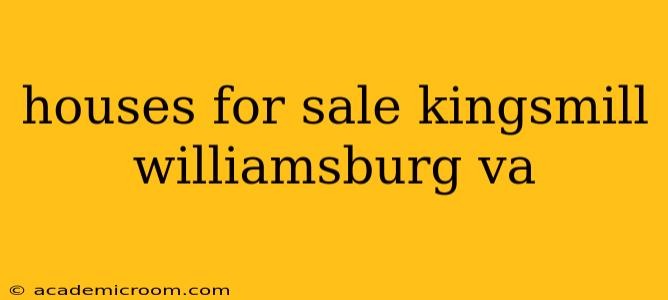 houses for sale kingsmill williamsburg va