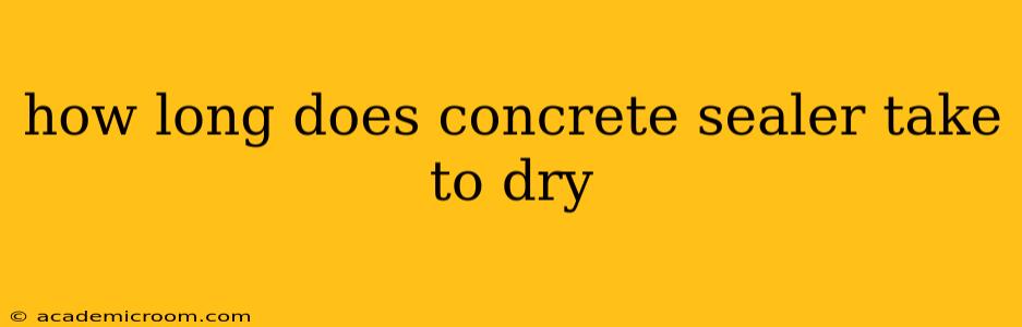 how long does concrete sealer take to dry