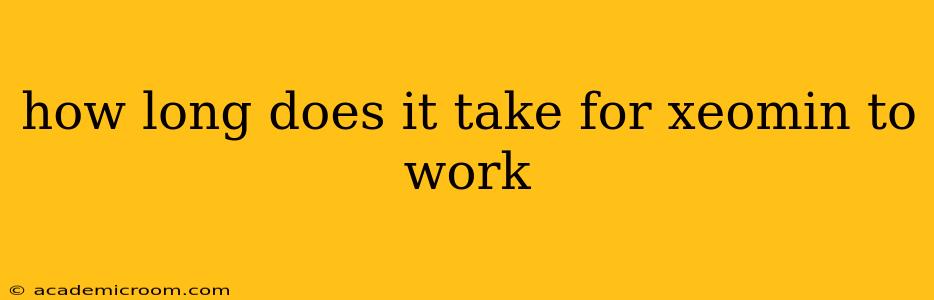 how long does it take for xeomin to work